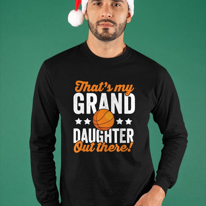 Best Grandpa Shirt, Proud Grandpa Unisex T-Shirt/Hoodie/Sweatshirt HLT00 -Basketball Player Grandma Grandpa Basketball Granddaughter Long Sleeve T-Shirt