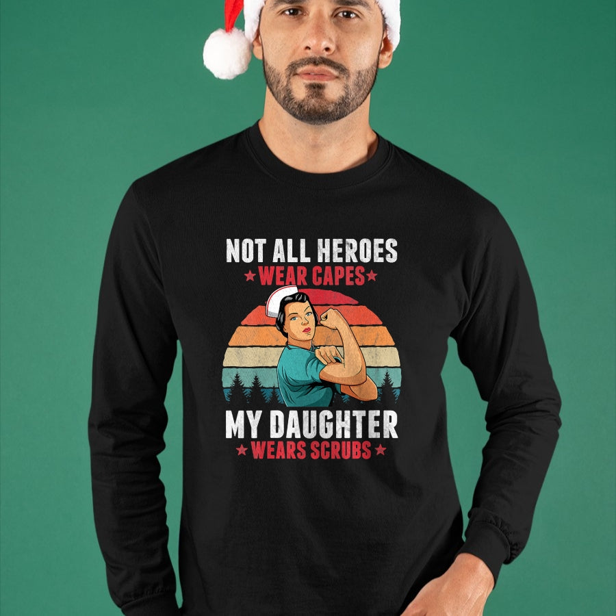 Funny Nurse Shirt, Nurse Unisex T-Shirt/Hoodie/Sweatshirt HLT00 - Womens Not All Heroes Wear Capes My Daughter Wears Scrubs Nurse V-Neck T-Shirt