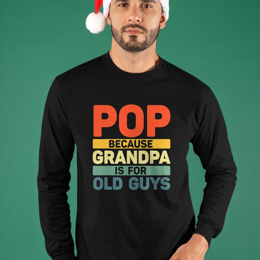 Best Grandpa Shirt, Proud Grandpa Unisex T-Shirt/Hoodie/Sweatshirt HLT00 -Best Pop Design For Grandpa From Grandkids Father's Day Pop T-Shirt