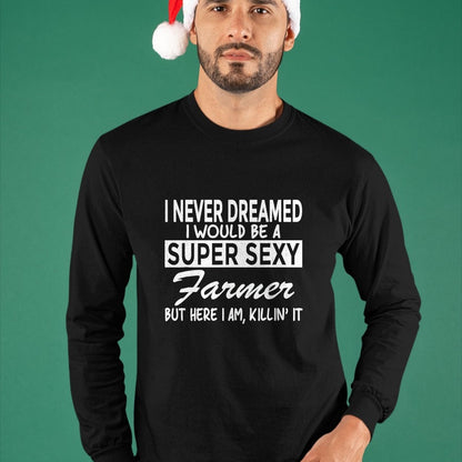 Best Farmer Life Shirt, Funny Farmer UnisexT-Shirt/Hoodie/Sweatshirt HLT00 - Super Sexy Farmer Funny Farm T-Shirt T-Shirt, Men, Black, 3X-Large
