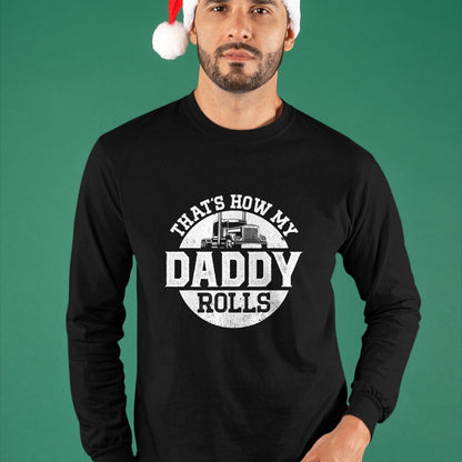 Best Truck Driver Life Shirt, Funny Trucker UnisexT-Shirt/Hoodie/Sweatshirt HLT00 - Trucker Truck Driver Dad Son Daughter Vintage That'S How My T-Shirt