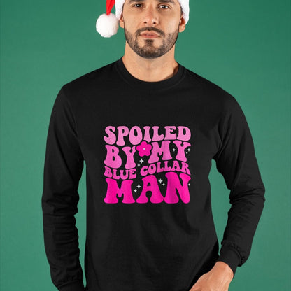Best Wife Shirt, Wife and Husband Unisex T-Shirt/Hoodie/Sweatshirt HLT00 - Spoiled By My Blue Collar Man (on back) T-Shirt