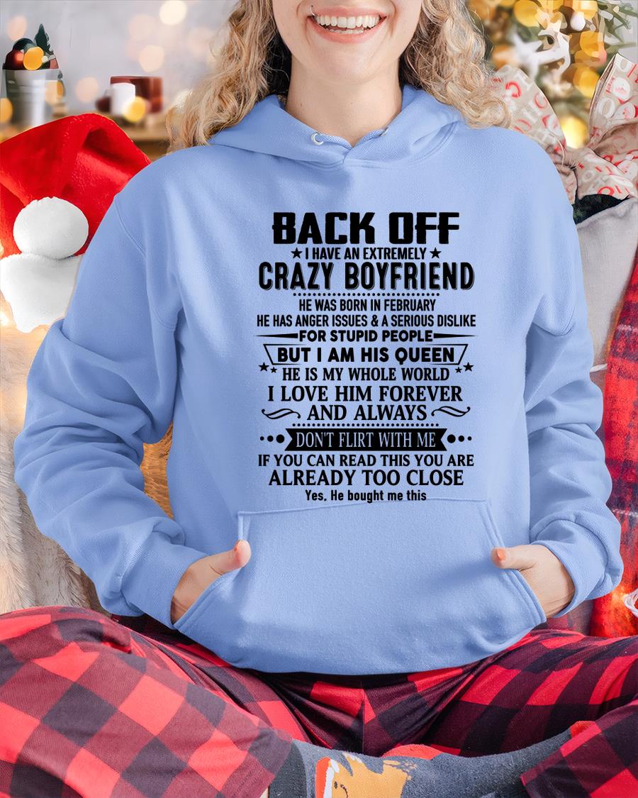 February - Back Off I Have An Extremely Crazy Boyfriend - Gift for Wife From Husband HLT02 (SKUT-BACKOFF-02)