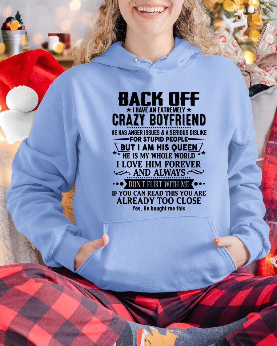 Back Off I Have An Extremely Crazy Boyfriend - - Gift For Wife From Husband - HLT00 (SKUT-BACKOFF-00)