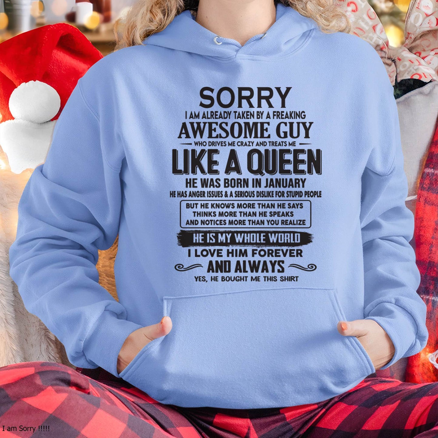January - Sorry I am already taken by a freaking awesome guy - Gift for Wife From Husband - HLT01 (SKU08-25-01)