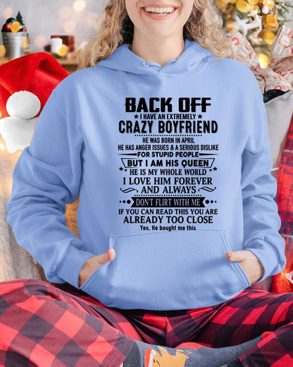 April - Back Off I Have An Extremely Crazy Boyfriend - Gift for Wife From Husband HLT04 (SKUT-BACKOFF-04)