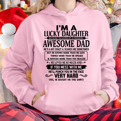 I'm Lucky Daughter - Gift for Daughter from Dad - HLT00 (SKU-TLUCKYDD-00)