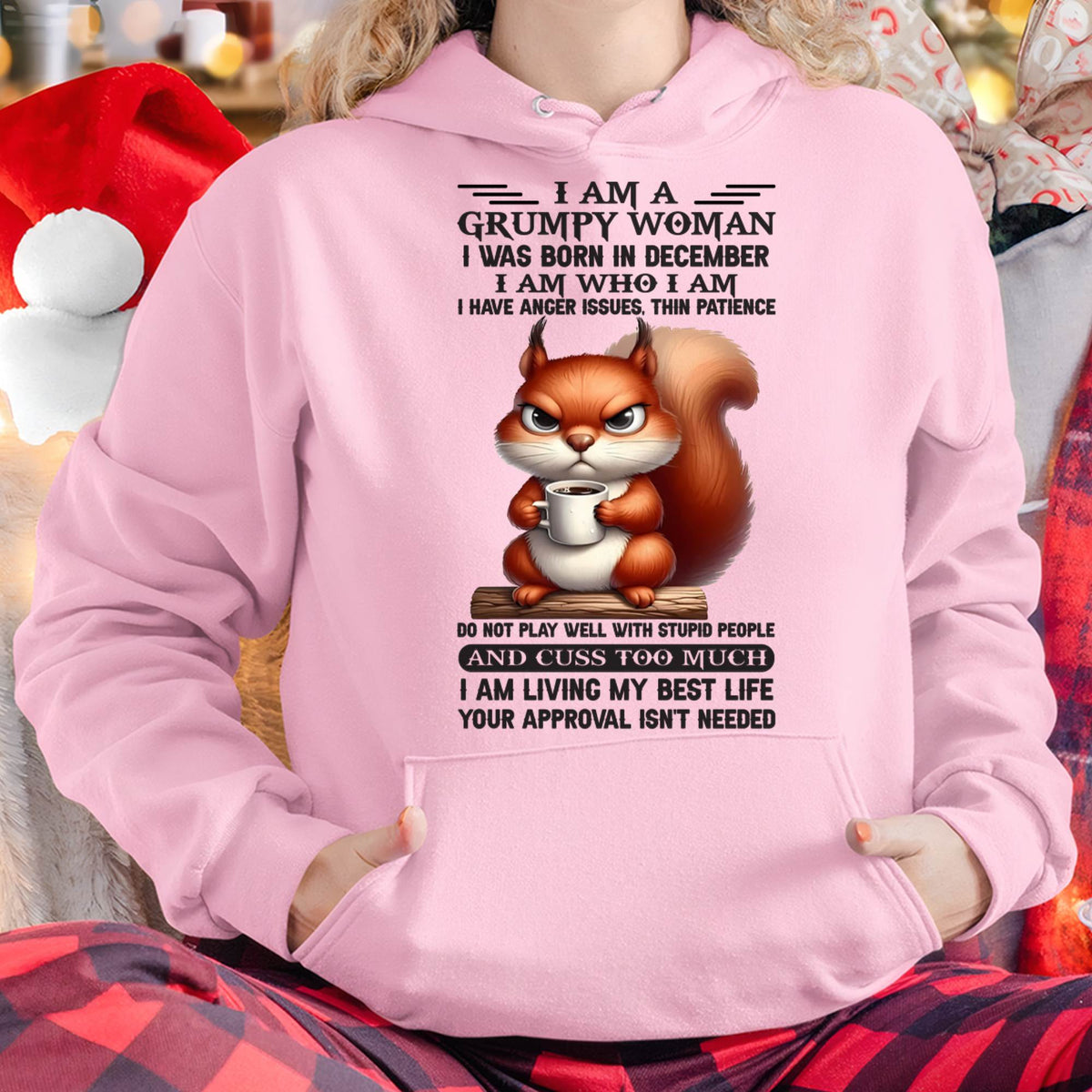 DECEMBER - GRUMPY WOMAN - BIRTHDAY GIFT FOR WOMEN - HLT12 (SKU09-07-12)