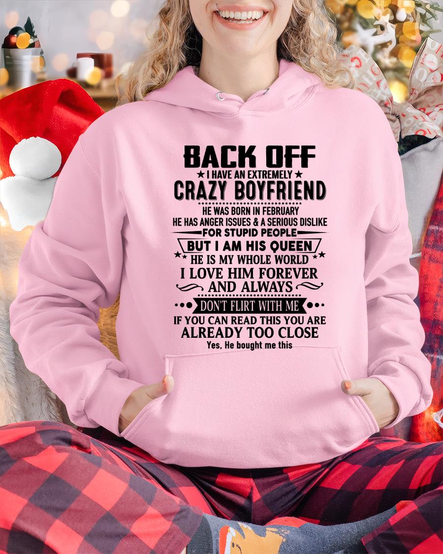 February - Back Off I Have An Extremely Crazy Boyfriend - Gift for Wife From Husband HLT02 (SKUT-BACKOFF-02)