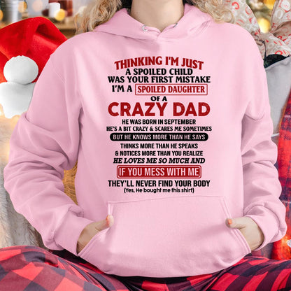September - I Am Spoiled Daughter Of A Crazy Dad - Gift for Daughter From Dad - HLT09 (SKU-TDD-SPOILED-09)