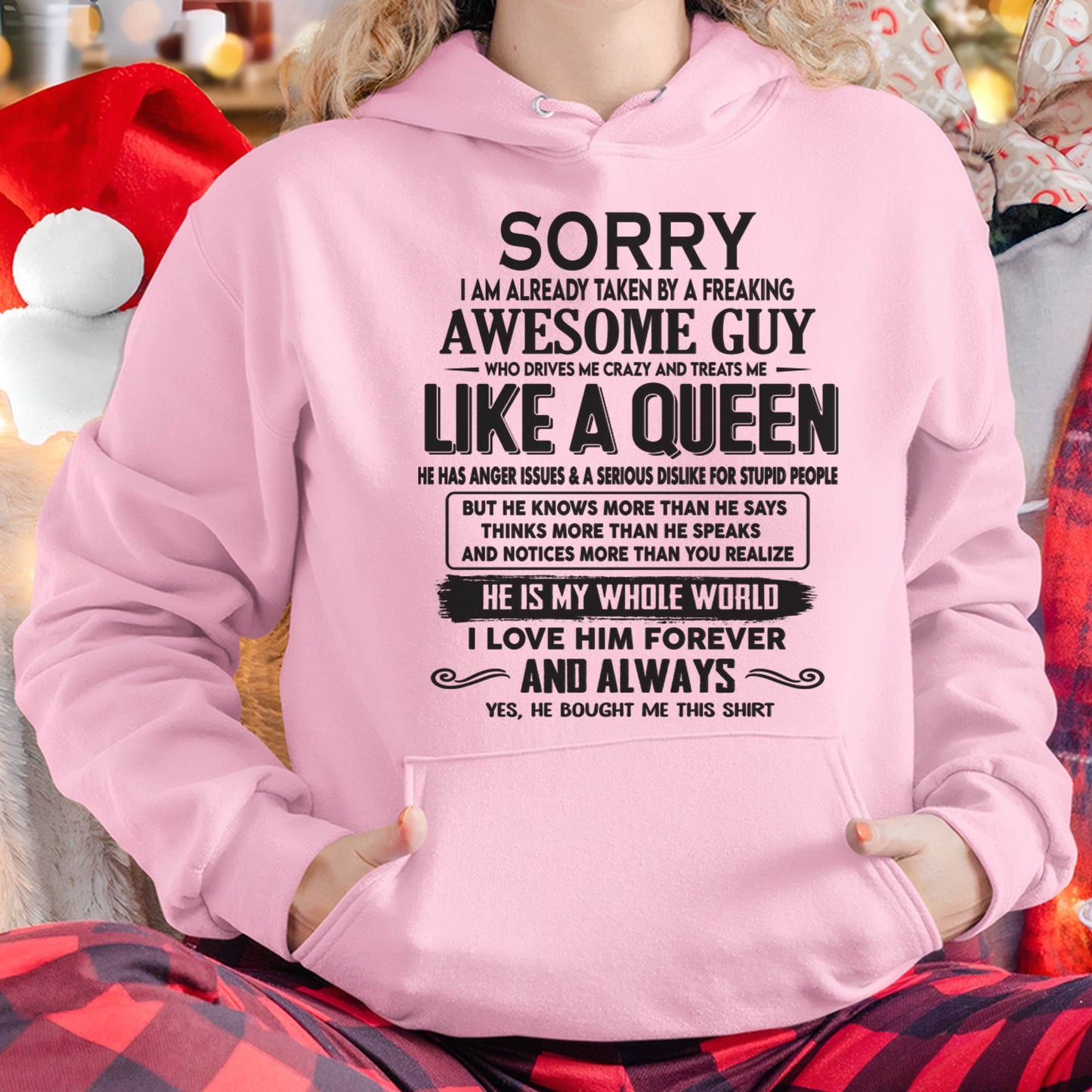 Sorry I am already taken by a freaking awesome guy - Gift for Wife From Husband - HLT00 (SKU08-25-00)