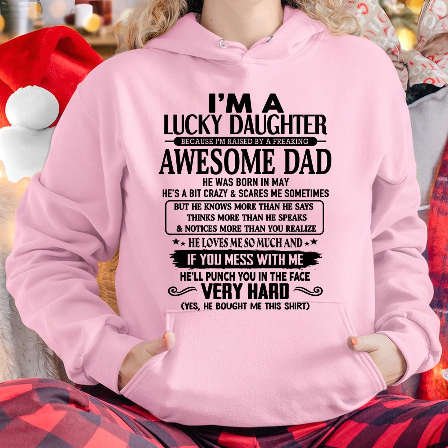 May - I'm Lucky Daughter - Gift for Daughter from Dad - HLT05 (SKU-TLUCKYDD-05)
