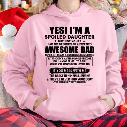 I'm Spoiled Daughter - Gift for Daughter from Dad - HLT00 (SKU-TDD1206-00)