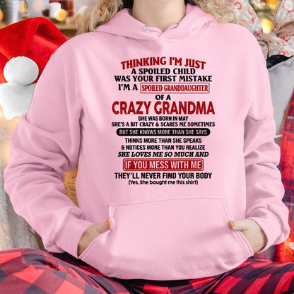 MAY - I'M A SPOILED GRANDDAUGHTER OF A CRAZY GRANDMA - From Grandma - kien05 (SKU-GMD1-NTT05)