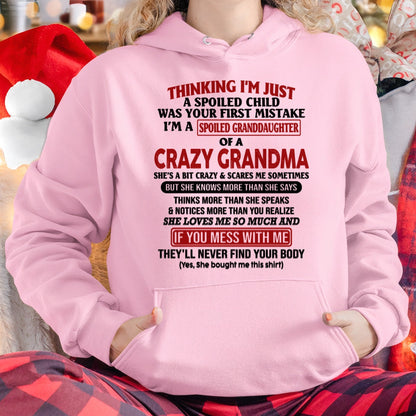 I'M A SPOILED GRANDDAUGHTER OF A CRAZY GRANDMA - From Grandma - kien00 (SKU-GMD1-NTT00)