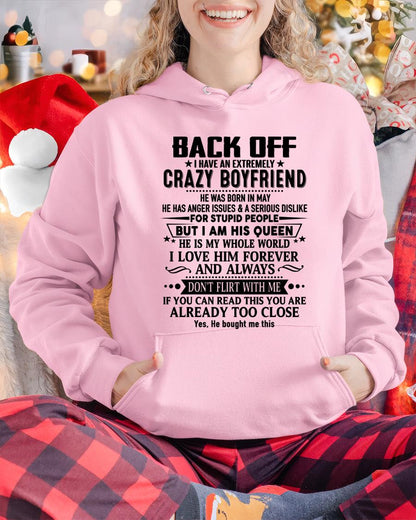 May - Back Off I Have An Extremely Crazy Boyfriend - Gift For Wife From Husband - HLT05 (SKUT-BACKOFF-05)