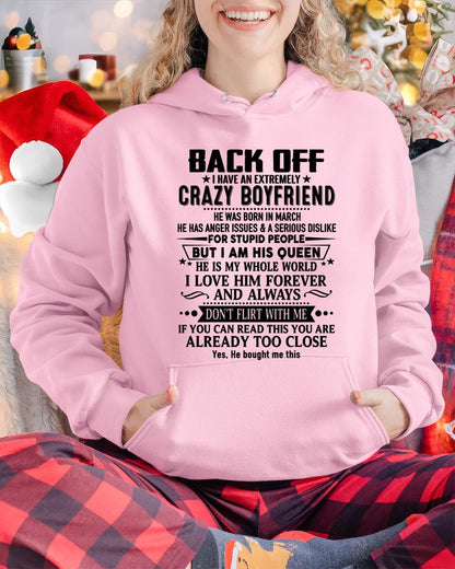 March - Back Off I Have An Extremely Crazy Boyfriend - Gift For Wife From Husband - HLT03 (SKUT-BACKOFF-03)