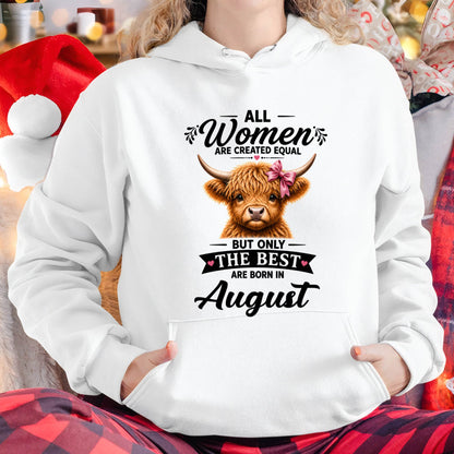 AUGUST, WOMEN ARE CREATED EQUAL - SHIRT FOR WOMEN - HLT08 (SKU2608-14-08)
