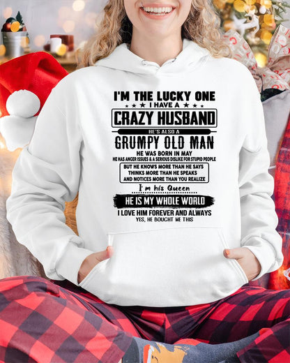 May - I am Lucky One I Have A Crazy Husband - Gift for Wife From Husband - HLT05 (SKUT-LUCKYONE-05)
