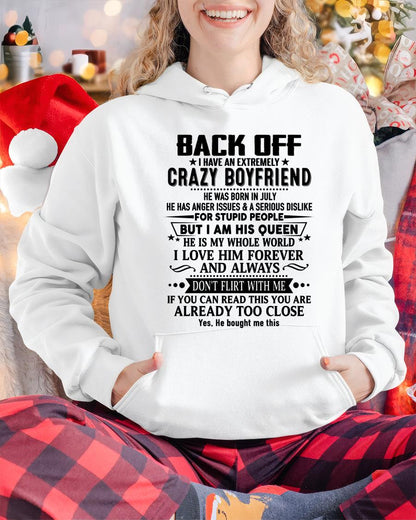 July - Back Off I Have An Extremely Crazy Boyfriend - - Gift For Wife From Husband - HLT07 (SKUT-BACKOFF-07)