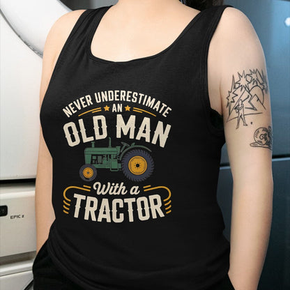 Best Farmer Life Shirt, Funny Farmer UnisexT-Shirt/Hoodie/Sweatshirt HLT00 - Never Underestimate an Old Man with a Tractor – Farming dad T-Shirt
