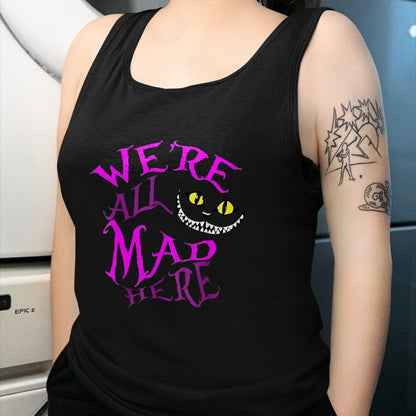 Cat Love Shirt, Funny Cat Lover Gift UnisexT-Shirt/Hoodie/Sweatshirt HLT00 - Cheshire Cat - We_re All Mad Here T-Shirt, Women, Black, Large