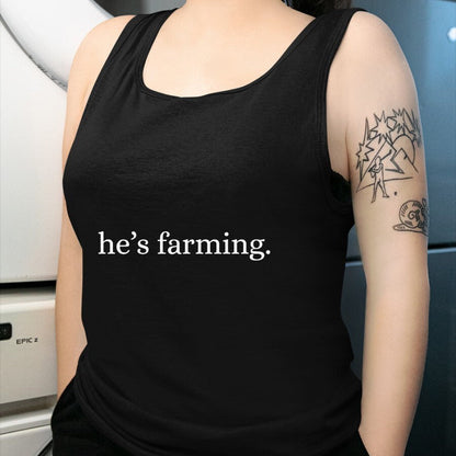 Best Farmer Life Shirt, Funny Farmer UnisexT-Shirt/Hoodie/Sweatshirt HLT00 - He's Farming Graphic Farmers Wife T-Shirt (1)