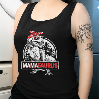 Best Dinosaur Lover Shirt, Funny Dinosaur UnisexT-Shirt/Hoodie/Sweatshirt HLT00 - Mamasaurus T rex Dinosaur Funny Mama Saurus Mother_s Family T-Shirt