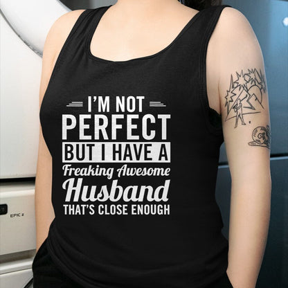 Best Wife Shirt, Wife and Husband Unisex T-Shirt/Hoodie/Sweatshirt HLT00 - Womens I'm Not Perfect But I Have A Freaking Awesome Husband V-Neck T-Shirt