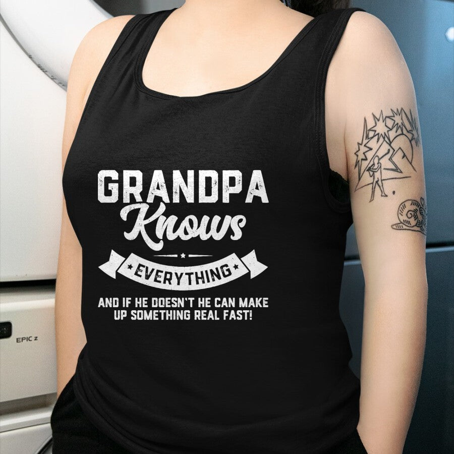 Best Grandpa Shirt, Proud Grandpa Unisex T-Shirt/Hoodie/Sweatshirt HLT00 - Grandpa Knows Everything 60th Gift Funny Father's Day T-Shirt