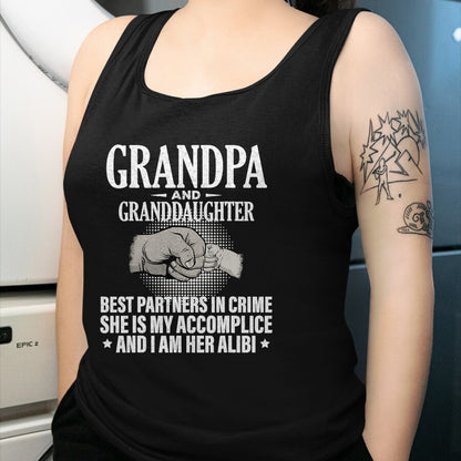Best Grandpa Shirt, Proud Grandpa Unisex T-Shirt/Hoodie/Sweatshirt HLT00 - Grandpa and Granddaughter best partners in crime T-Shirt