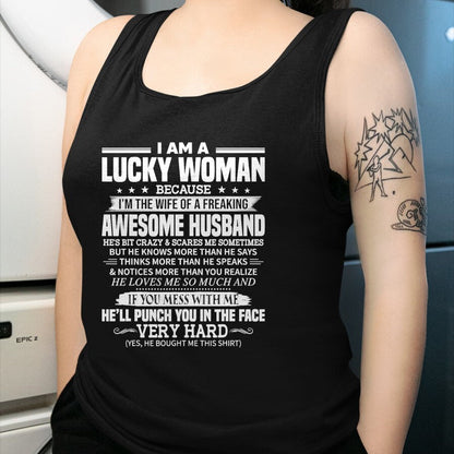 Best Wife Shirt, Wife and Husband Unisex T-Shirt/Hoodie/Sweatshirt HLT00 - Gift for wife T shirt, lucky wife   A Lucky Woman I'm the wife of a freaking awesome husband T-Shirt