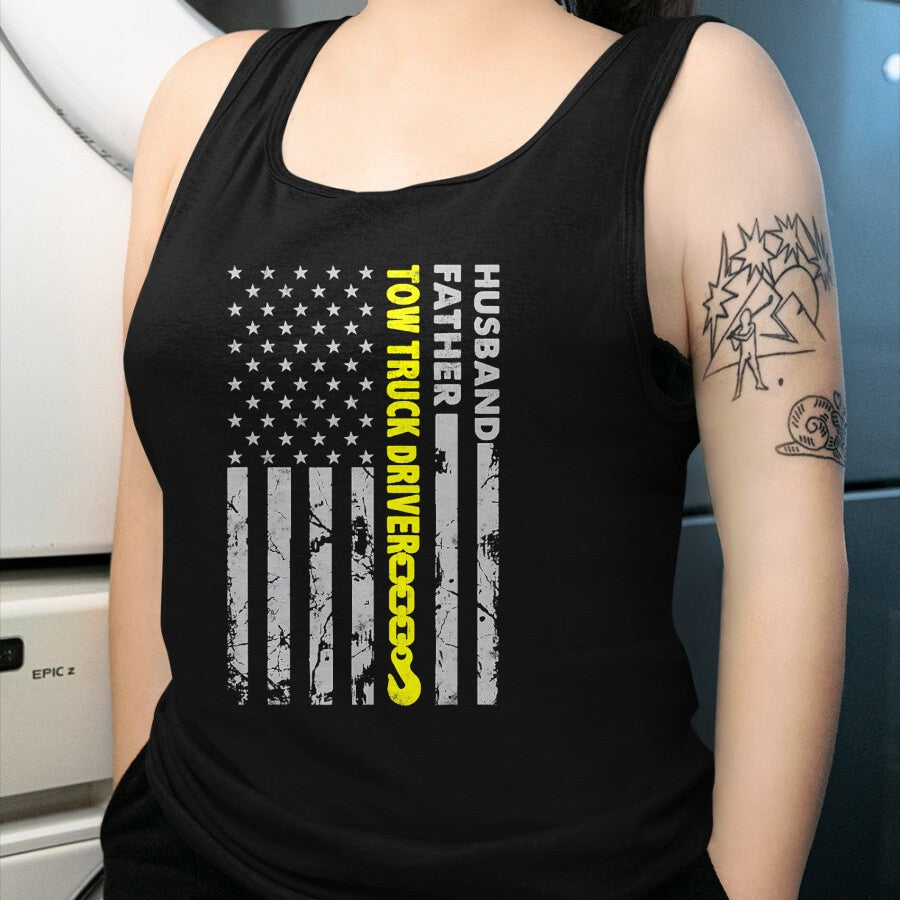 Best Truck Driver Life Shirt, Funny Trucker UnisexT-Shirt/Hoodie/Sweatshirt HLT00 - Husband Father Tow Truck Driver American Flag Towing Dad T-Shirt