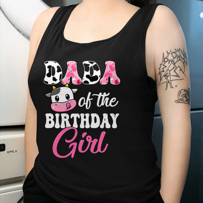 Best Farmer Life Shirt, Funny Farmer UnisexT-Shirt/Hoodie/Sweatshirt HLT00 - Dada of The Birthday Girl Farm Cow 1St Birthday Girl T-Shirt