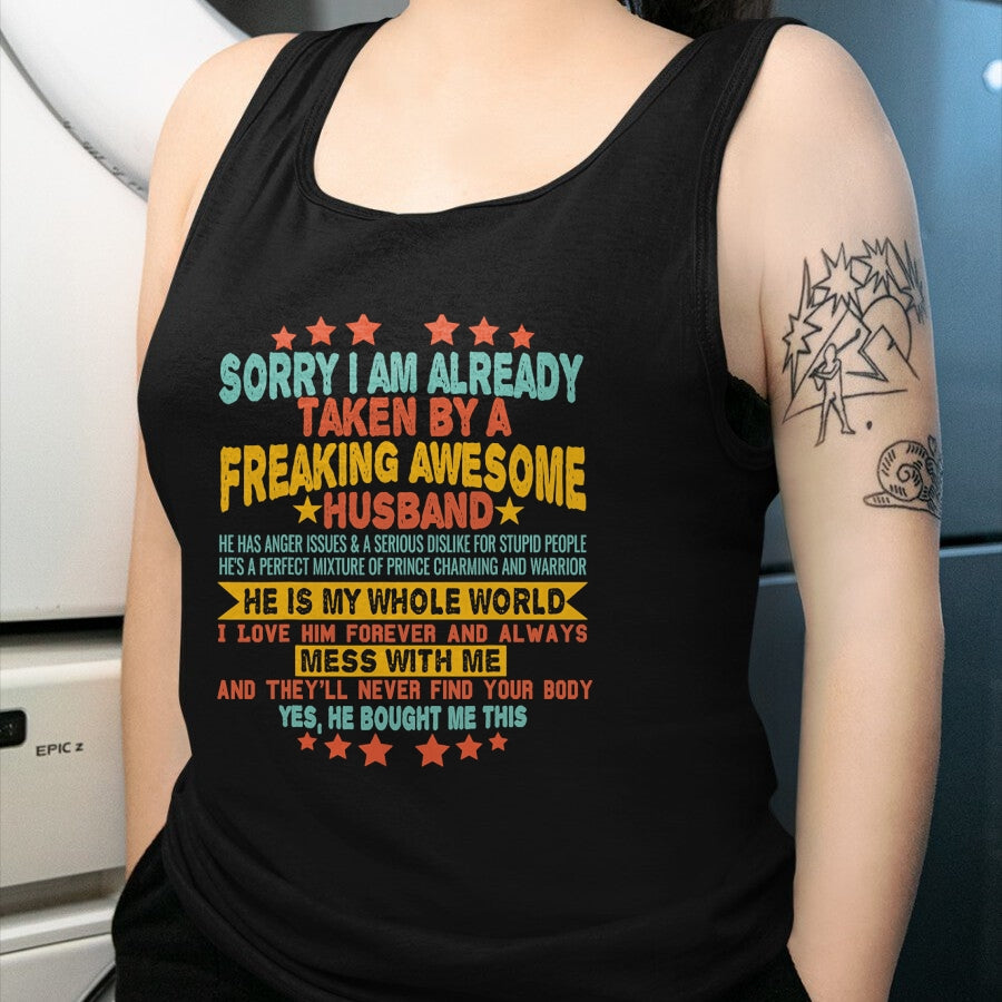 Best Wife Shirt, Wife and Husband Unisex T-Shirt/Hoodie/Sweatshirt HLT00 - Sorry i am Already Taken By a Freaking Awesome Husband Xmas T-Shirt (2)