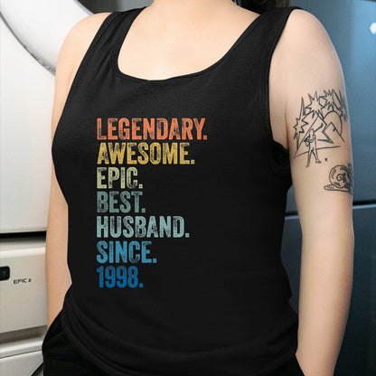 Best Wife Shirt, Wife and Husband Unisex T-Shirt/Hoodie/Sweatshirt HLT00 - Mens Legendary Awesome Epic Best Husband Since 1998 T-Shirt