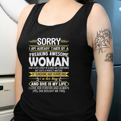 Best Wife Shirt, Wife and Husband Unisex T-Shirt/Hoodie/Sweatshirt HLT00 - Mens Sorry I'm Already Taken by a Freaking Awesome Girl T-Shirt