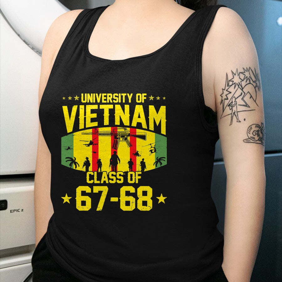 Proud Veteran Shirt, Funny Veteran UnisexT-Shirt/Hoodie/Sweatshirt HLT00 - Proud University of Vietnam War US Veteran Class of 67-68 T-Shirt