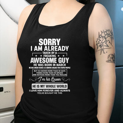 Best Wife Shirt, Wife and Husband Unisex T-Shirt/Hoodie/Sweatshirt HLT00 - I Am Already Taken By A Awesome Guy He Was Born In March T-Shirt