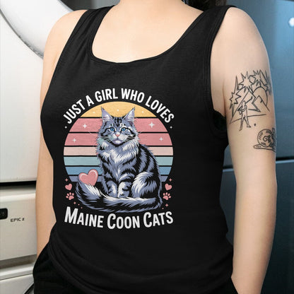 Cat Love Shirt, Funny Cat Lover Gift UnisexT-Shirt/Hoodie/Sweatshirt HLT00 - Just a Girl who Loves Maine Coon Cats T-Shirt