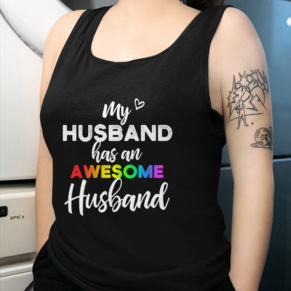 Best Wife Shirt, Wife and Husband Unisex T-Shirt/Hoodie/Sweatshirt HLT00 - My husband has an awesome husband - LGBT Gay Wedding T-Shirt (1)