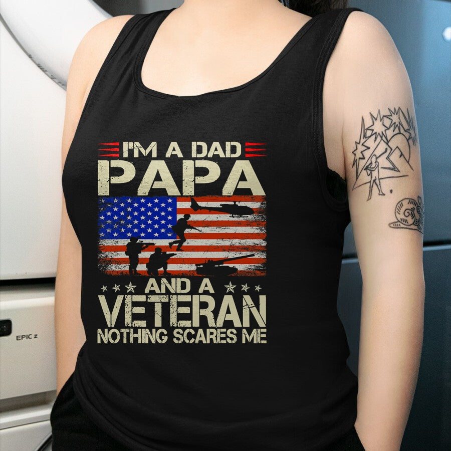 Proud Veteran Shirt, Funny Veteran UnisexT-Shirt/Hoodie/Sweatshirt HLT00 - I_m A Dad Papa and Veteran Funny Retro Dad Dad Grandpa T-Shirt