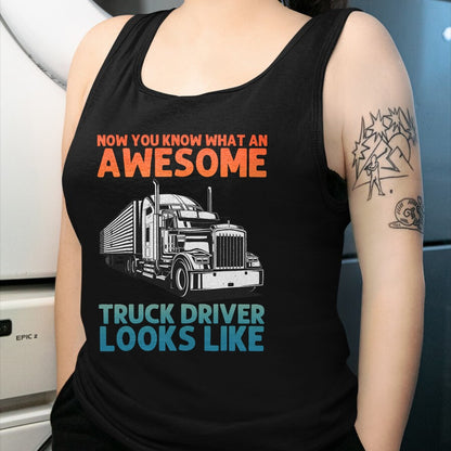 Best Truck Driver Life Shirt, Funny Trucker UnisexT-Shirt/Hoodie/Sweatshirt HLT00 - Truck Driver Art for Men Women Truck Driver Trucking Trucker T-Shirt