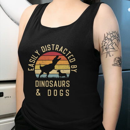 Best Dinosaur Lover Shirt, Funny Dinosaur UnisexT-Shirt/Hoodie/Sweatshirt HLT00 - Easily distracted by Dinosaurs and dogs I heart Dinosaur dog T-Shirt