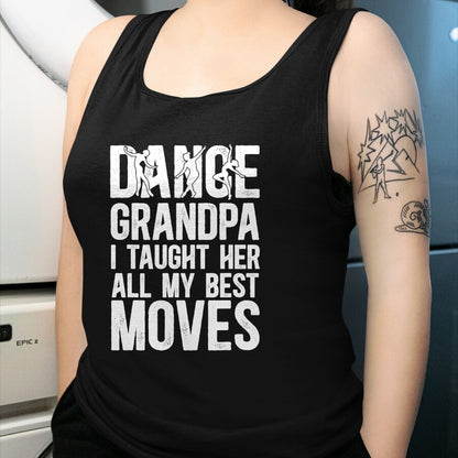 Best Grandpa Shirt, Proud Grandpa Unisex T-Shirt/Hoodie/Sweatshirt HLT00 - Dance Grandpa Funny Grandpa Of A Dancer Grandfather T-Shirt