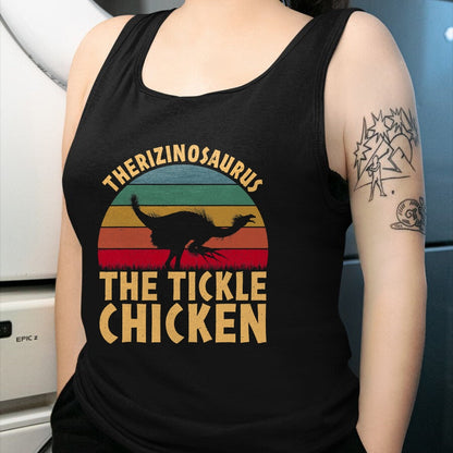 Best Dinosaur Lover Shirt, Funny Dinosaur UnisexT-Shirt/Hoodie/Sweatshirt HLT00 - Therizinosaurus The Tickle Chicken - Funny Dinosaur Vintage T-Shirt