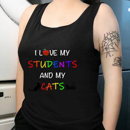 Cat Love Shirt, Funny Cat Lover Gift UnisexT-Shirt/Hoodie/Sweatshirt HLT00 - I Love My Students And My Cats Cute Teacher Cat T-Shirt