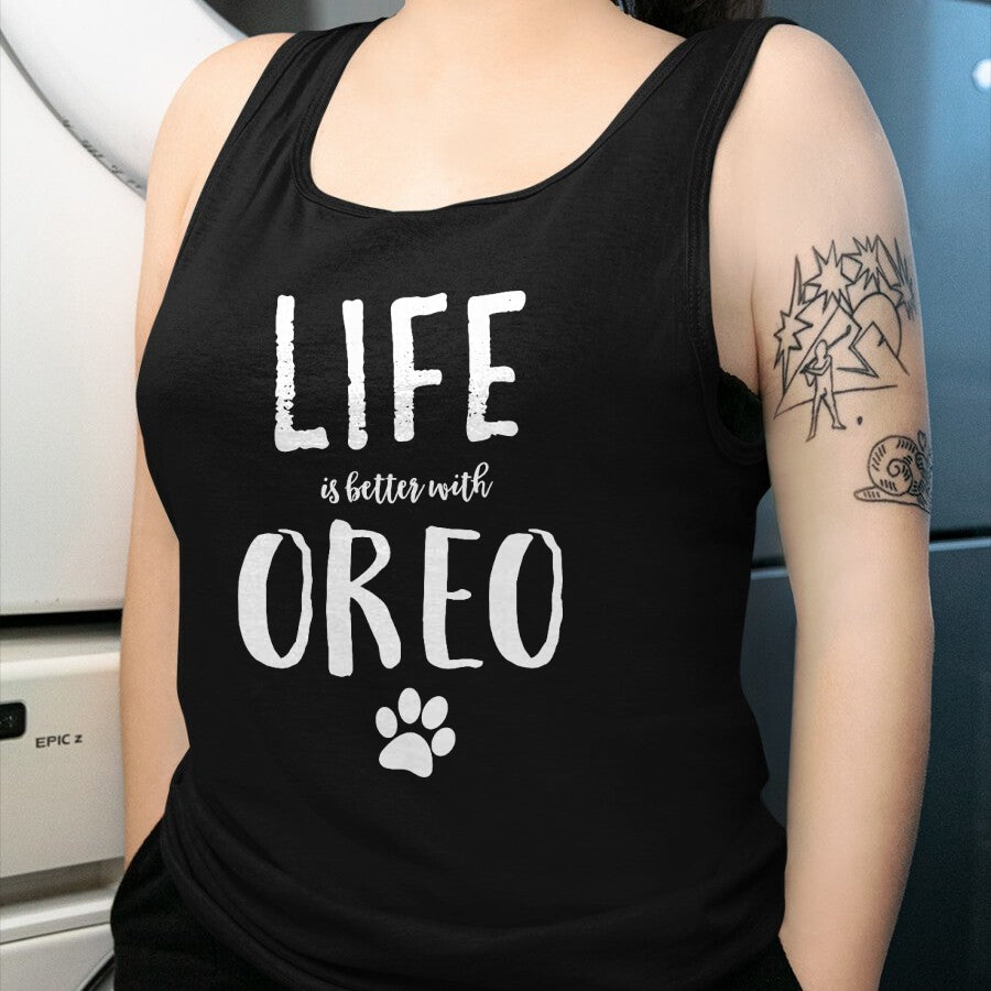 Cat Love Shirt, Funny Cat Lover Gift UnisexT-Shirt/Hoodie/Sweatshirt HLT00 - Life ist Better with Oreo Dog Name T-Shirt Gift Shirt T-Shirt