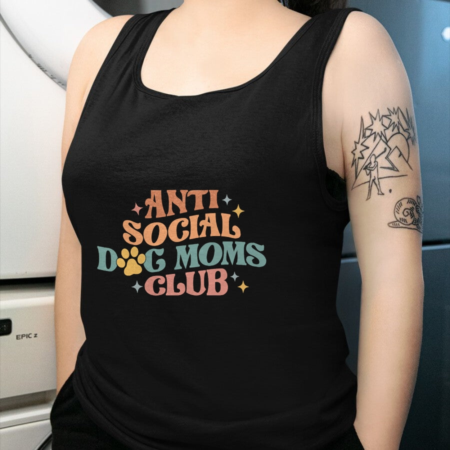 Dog Love Shirt, Dog Lover Gift T-Shirt/Hoodie/Sweatshirt HLT00 - Anti Social Dog Mom Club, Proud Puppy Mama Gift Mothers Day T-Shirt