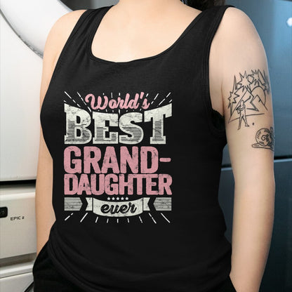 Best Grandpa Shirt, Proud Grandpa Unisex T-Shirt/Hoodie/Sweatshirt HLT00 - Cool Granddaughter Gift T Shirt World's Best Grand-Daughter T-Shirt